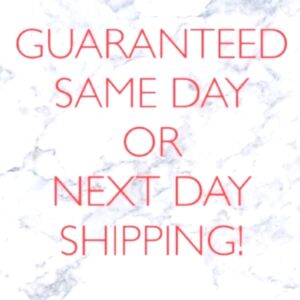 Same Day or Next Day Shipping Guarantee! *See Exceptions Below*